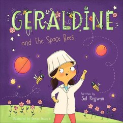 Geraldine and the Space Bees - Regwan, Sol