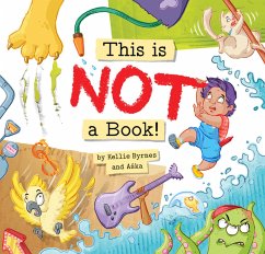 This is NOT a Book! - Byrnes, Kellie; Aska