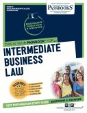 Intermediate Business Law (Rce-17): Passbooks Study Guide Volume 17