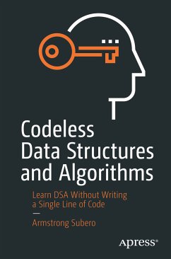 Codeless Data Structures and Algorithms (eBook, PDF) - Subero, Armstrong