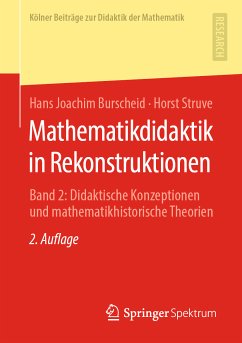 Mathematikdidaktik in Rekonstruktionen (eBook, PDF) - Burscheid, Hans Joachim; Struve, Horst