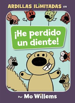 ¡He Perdido Un Diente!-Spanish Edition - Willems, Mo