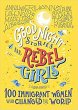 Good Night Stories for Rebel Girls: 100... - Bild 1