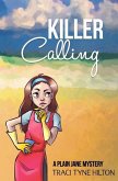 Killer Calling: A Plain Jane Mystery