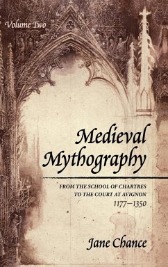 Medieval Mythography, Volume Two - Chance, Jane
