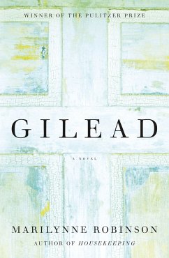 Gilead (Oprah's Book Club) - Robinson, Marilynne