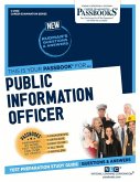 Public Information Officer (C-2950): Passbooks Study Guide Volume 2950