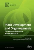 Plant Development and Organogenesis Plant Development and Organogenesis
