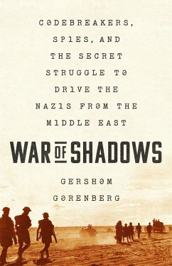 War of Shadows - Gorenberg, Gershom