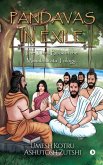 Pandavas In Exile: The Third Book in the Mahabharata Trilogy