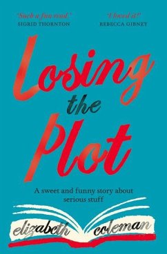 Losing the Plot - Coleman, Elizabeth