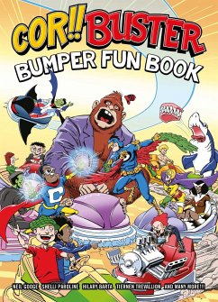 Cor!! Buster Bumper Fun Book - Scott, Cavan; Barta, Hilary; Googe, Neil