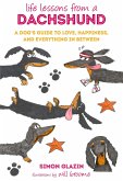 Life Lessons from a Dachshund Life Lessons from a Dachshund