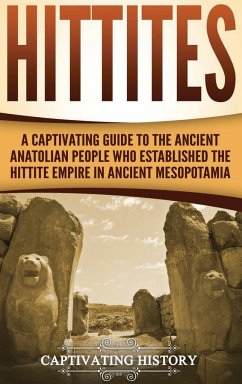 Hittites - History, Captivating