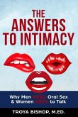 The Answers to Intimacy: Why Men NEED Oral Sex & Women NEED to Talk
