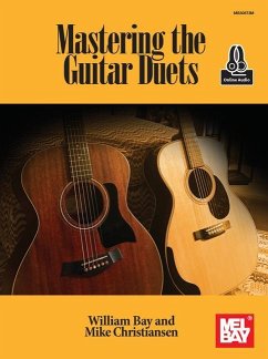 Mastering the Guitar Duets - Bay, William