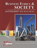 Business Ethics and Society DANTES/DSST Test Study Guide