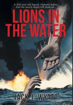 Lions in the Water - Wyatt, Jack J.