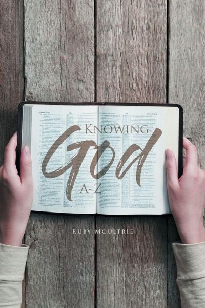 Knowing God A-Z Knowing God A-Z