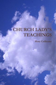 CHURCH LADY'S TEACHINGS - Cullinane, Mary