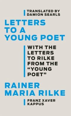 Letters to a Young Poet - Rilke, Rainer Maria; Kappus, Franz Xaver; Searls, Damion