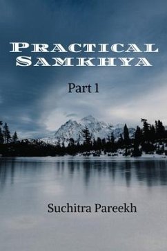 Practical Samkhya - Part 1 (Black and white) - Suchitra Pareekh