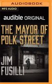 The Mayor of Polk Street: A Novel of Narrows Gate