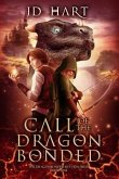 Call of the Dragonbonded: Book of Fire