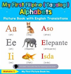 My First Filipino ( Tagalog ) Alphabets Picture Book with English Translations - S, Mahalia