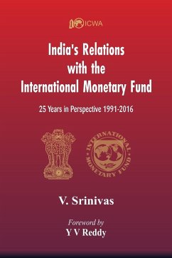 India's Relations With The International Monetary Fund (IMF) - Srinivas, V.