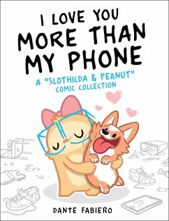 I Love You More Than My Phone - Fabiero, Dante