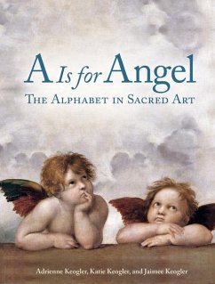 A is for Angel - Keogler, Adrienne