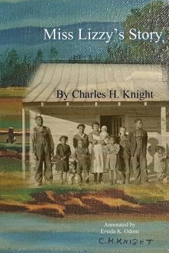 Miss Lizzy's Story - Knight, Charles H.