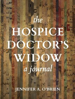 The Hospice Doctor's Widow - O'Brien, Jennifer A.