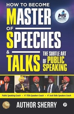 How to Become Master of Speeches & Talks - Sherry, Author