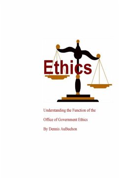 Understanding the Function of the Office of Government Ethics - Aubuchon, Dennis