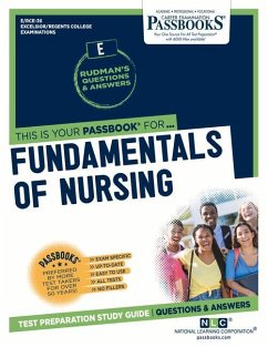 Fundamentals of Nursing (Rce-36): Passbooks Study Guide Volume 36 - National Learning Corporation