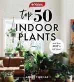 Yates Top 50 Indoor Plants And How Not To Kill Them!