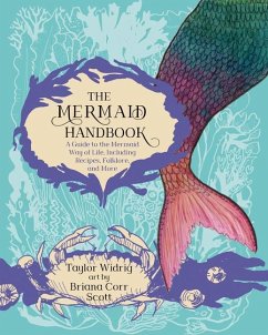 The Mermaid Handbook - Widrig, Taylor