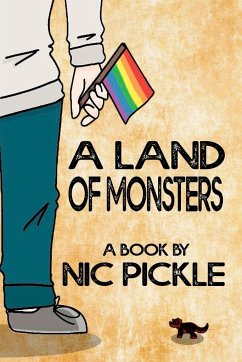 A Land of Monsters - Pickle, Nic