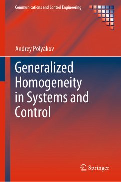 Generalized Homogeneity in Systems and Control (eBook, PDF) - Polyakov, Andrey