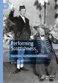 Performing Scottishness (eBook, PDF)