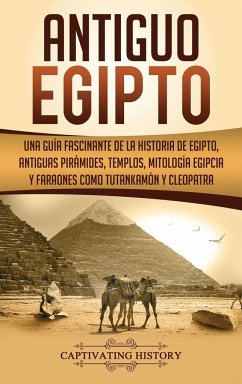 Antiguo Egipto - History, Captivating