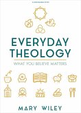 Everyday Theology - Bible Study Book