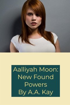 Aalliyah Moon - Kay, A. A.