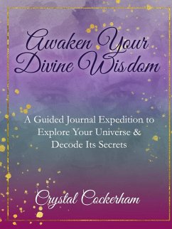 Awaken Your Divine Wisdom - Cockerham, Crystal