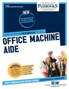 Office Machine Aide (C-1579): Passbooks Study Guide Volume 1579 - National Learning Corporation