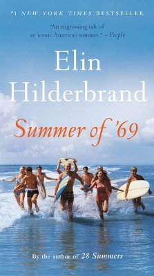 Summer of '69 - Hilderbrand, Elin