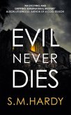 Evil Never Dies