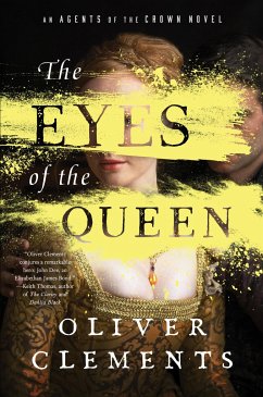 The Eyes of the Queen - Clements, Oliver